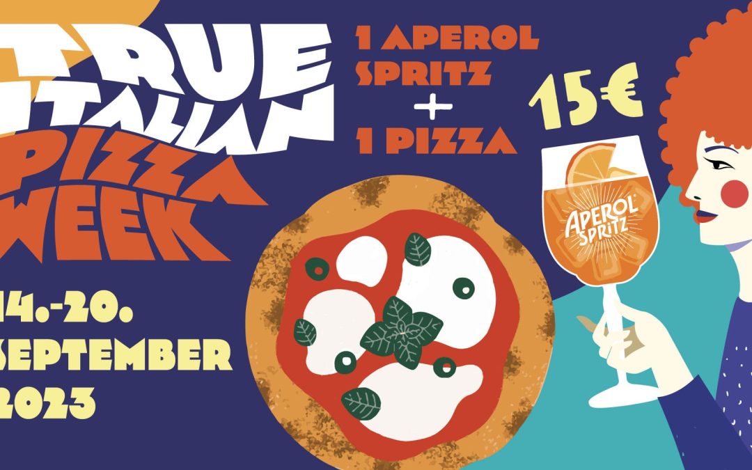 True Italian Pizza Week 2023