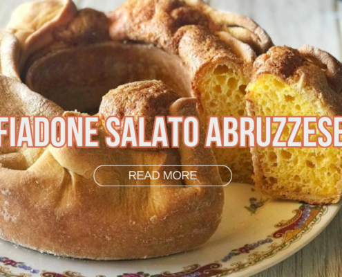 Fiadone Salato Abruzzese: Traditional Easter Delights from Italy’s Culinary Heritage